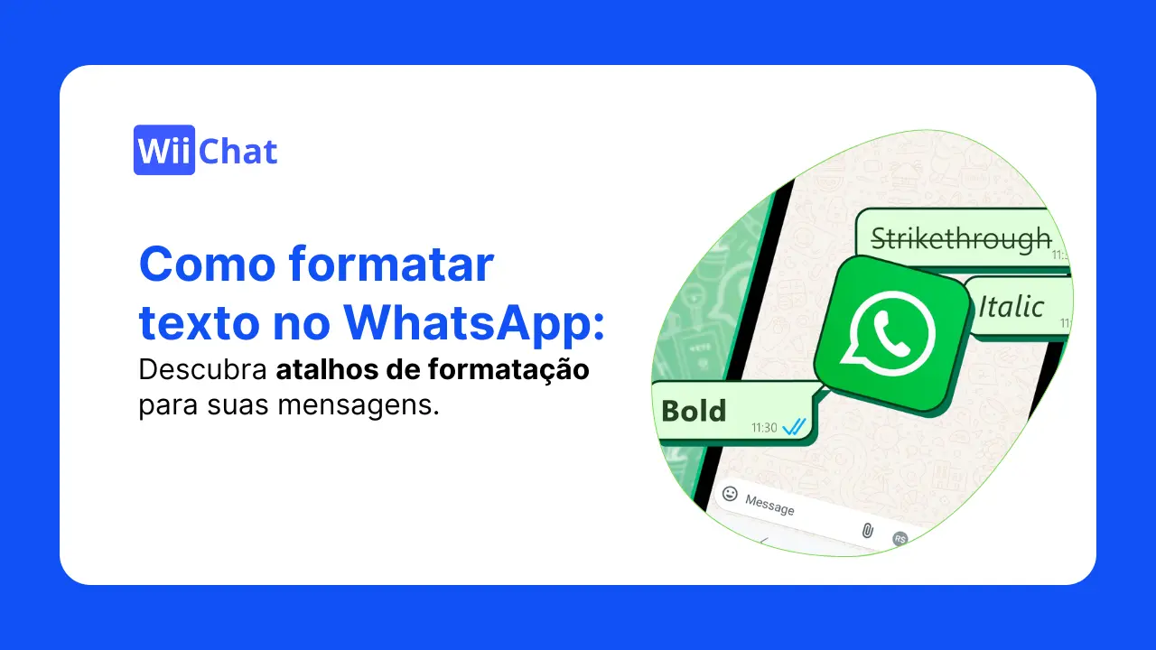Como Formatar Textos no WhatsApp: Dicas e Atalhos