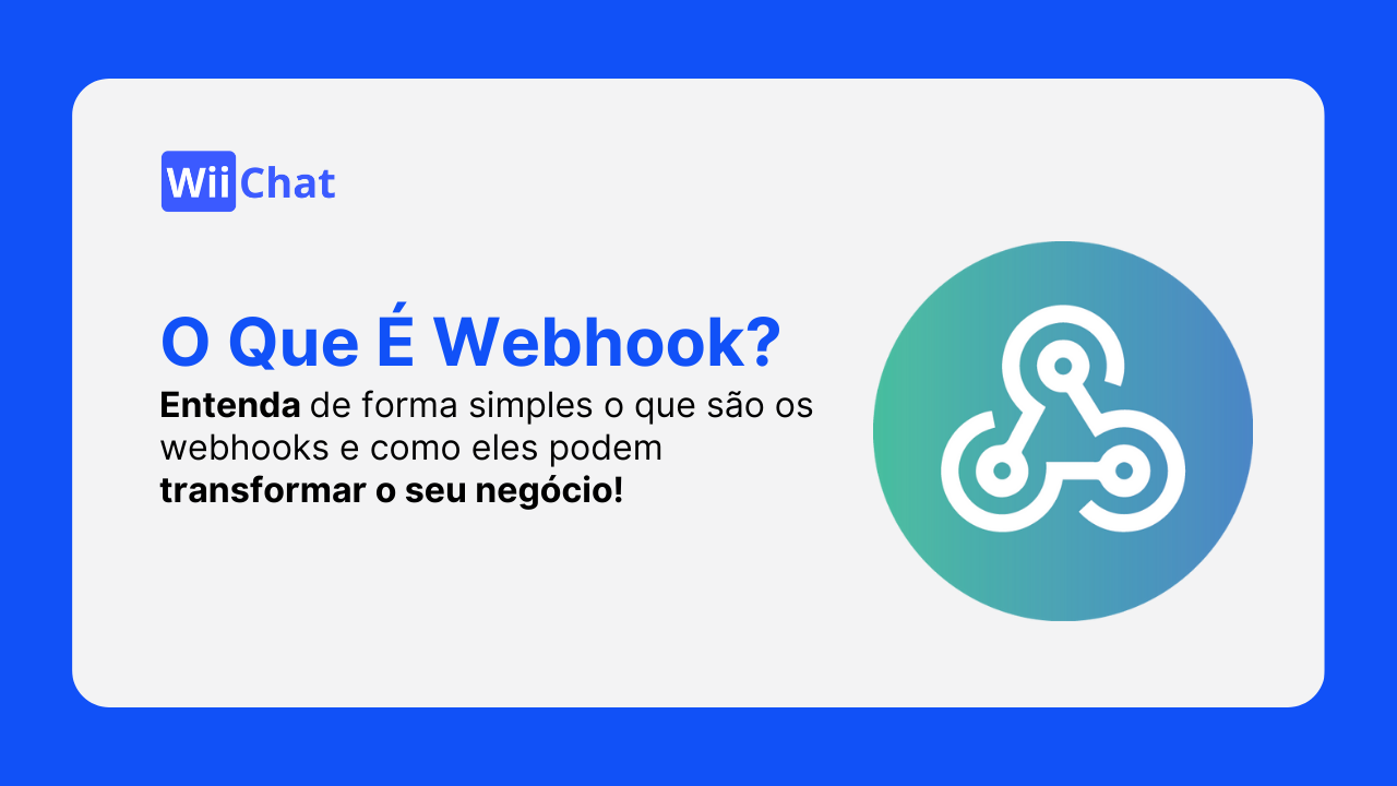 O que é Webhook? Entenda de Forma Simples!